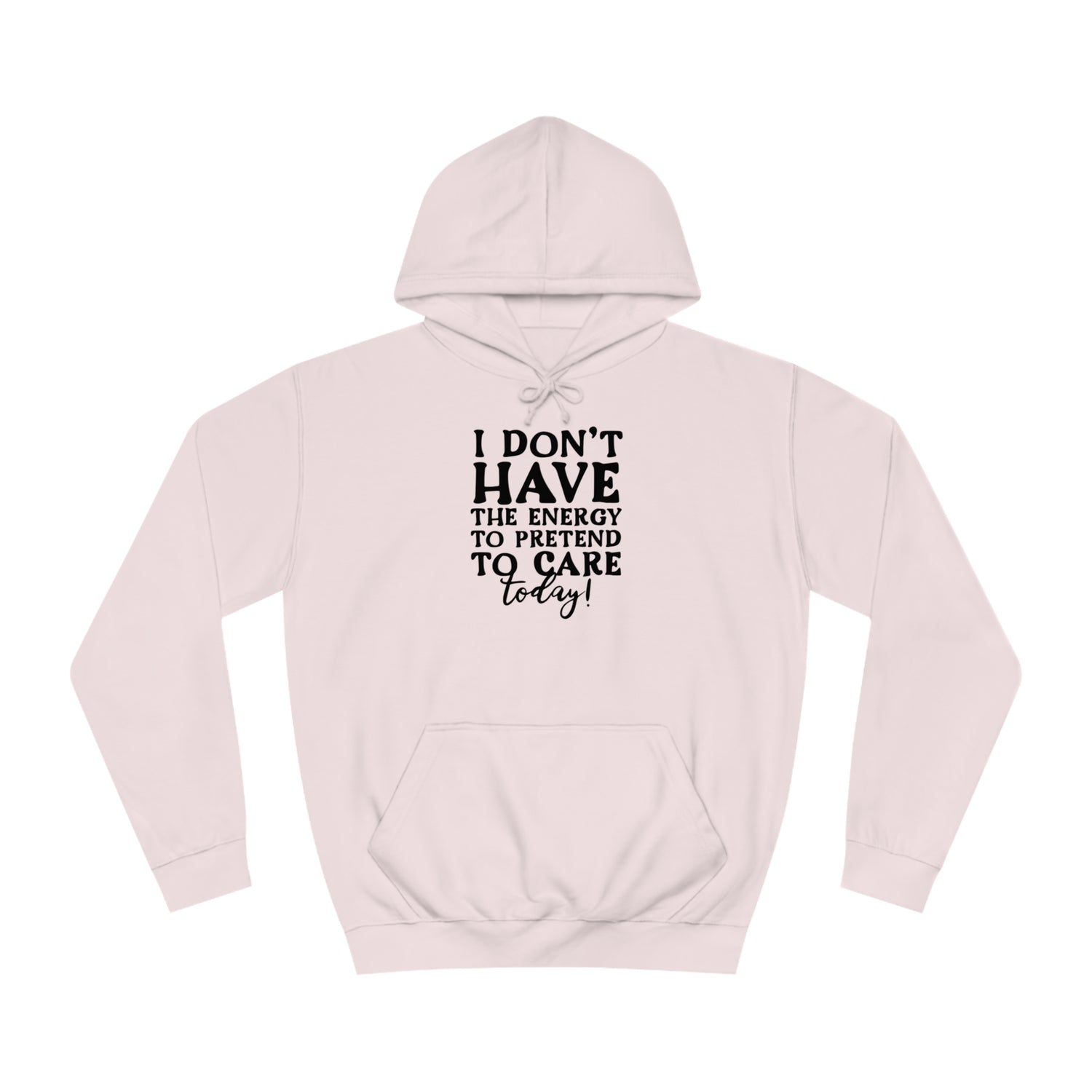 No Energy Hoodie