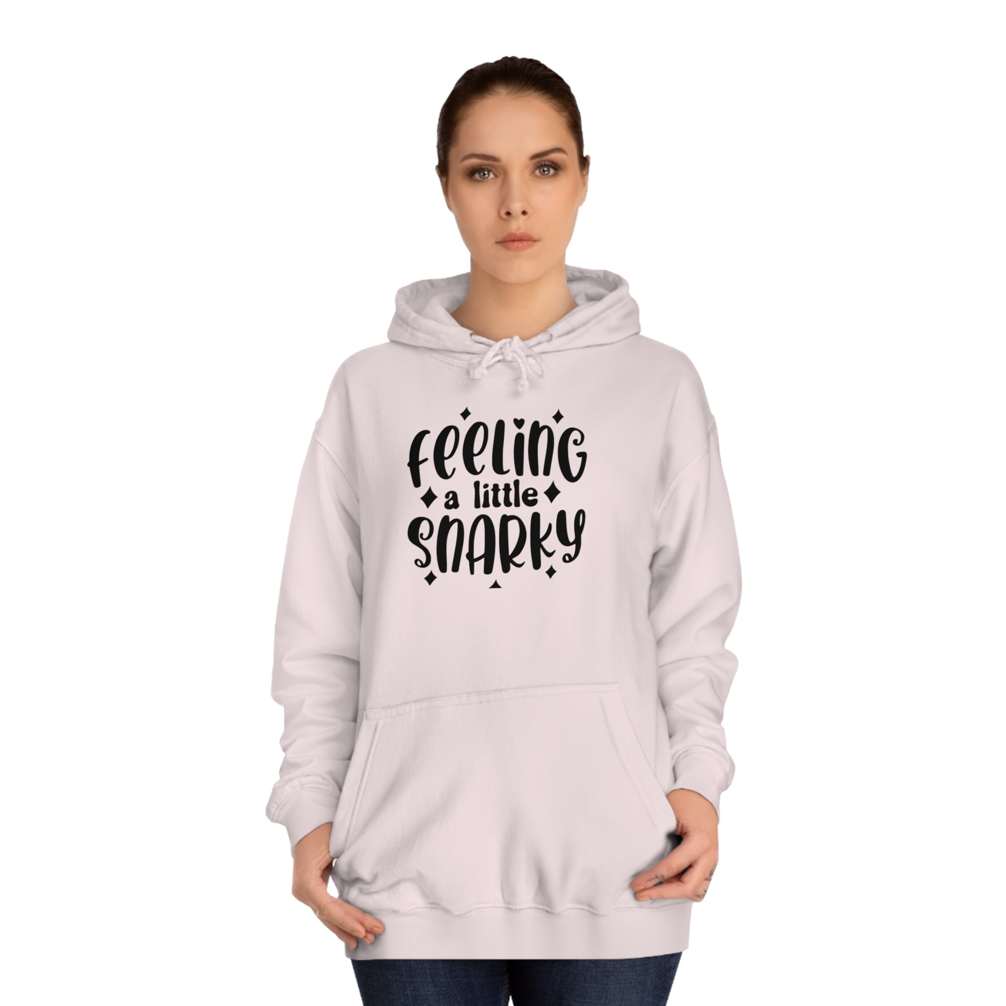 Snarky Hoodie