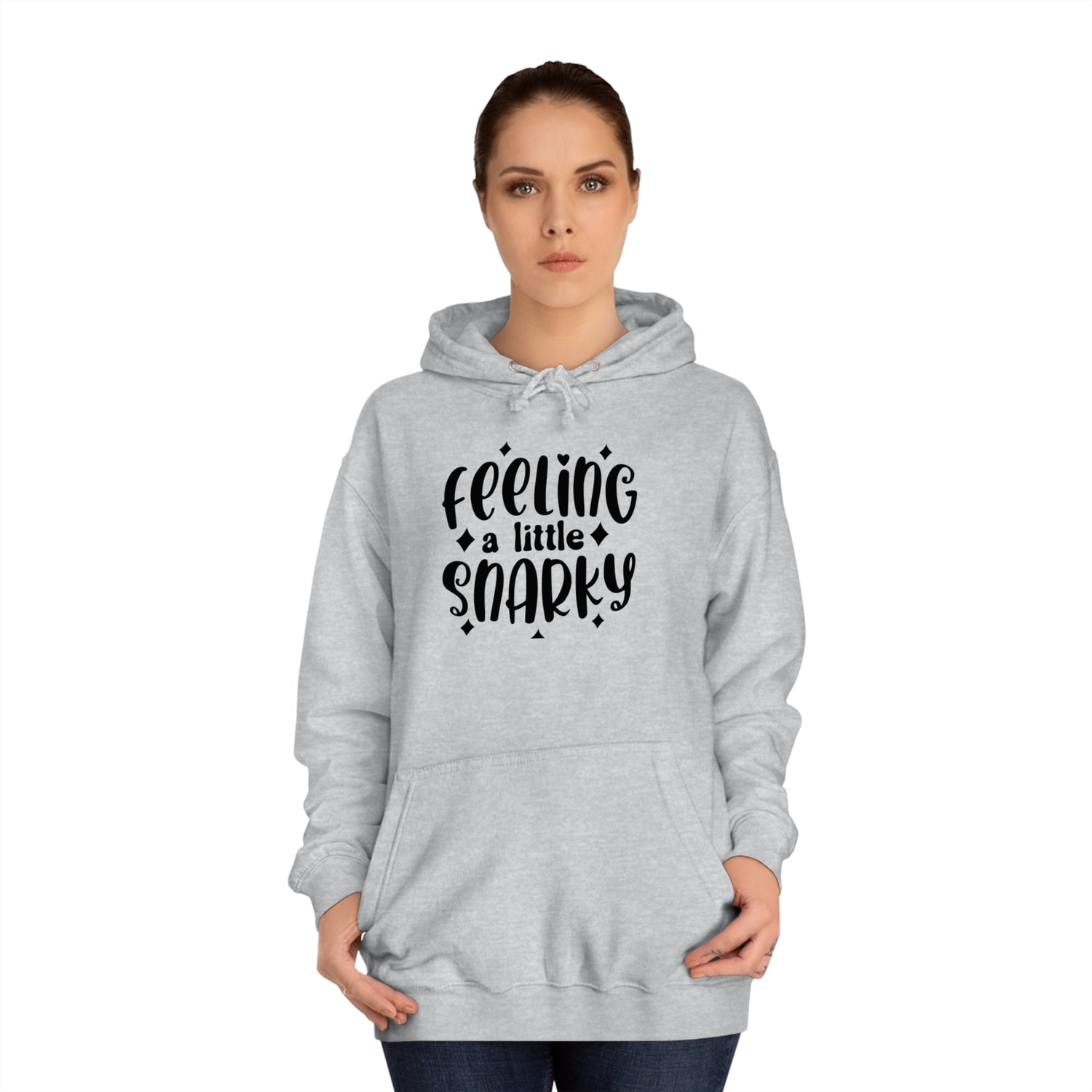 Snarky Hoodie