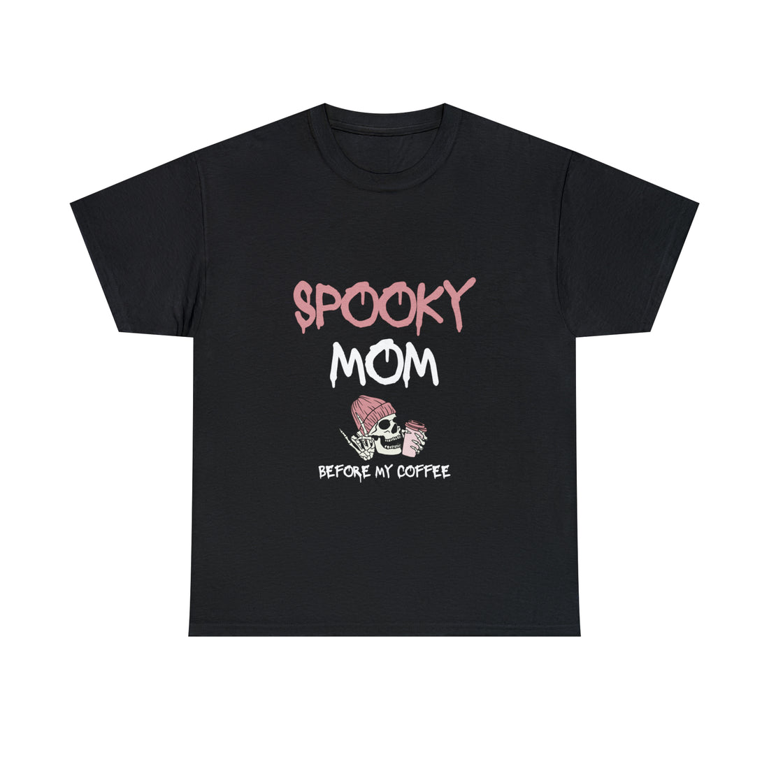 Rise and Haunt: Spooky Mom Before My Coffee T-shirt