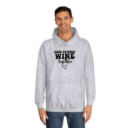 Friends Wine Hoodie