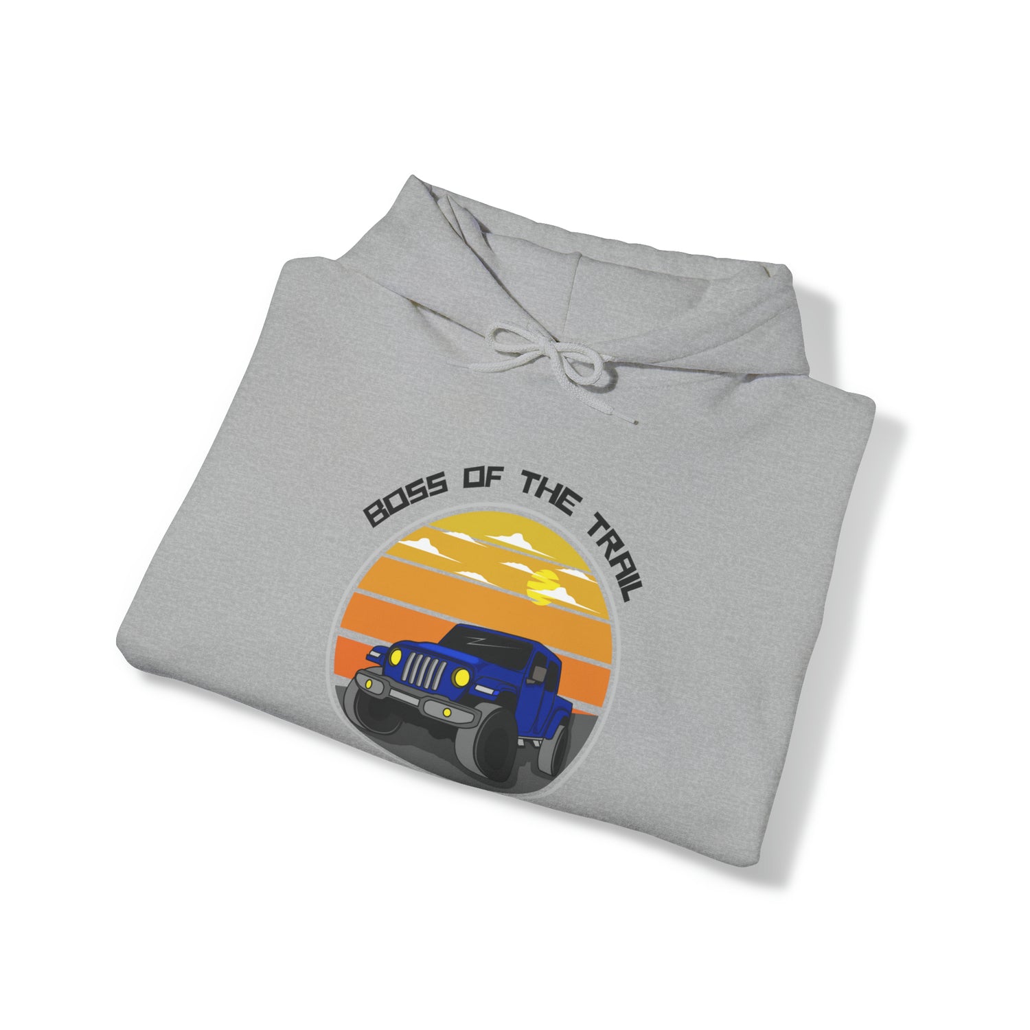 Boss of The Trail Hooded Sweatshirt