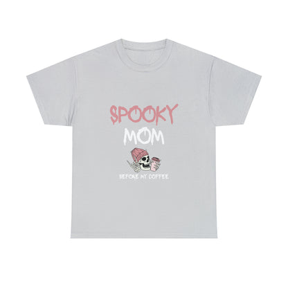 Rise and Haunt: Spooky Mom Before My Coffee T-shirt