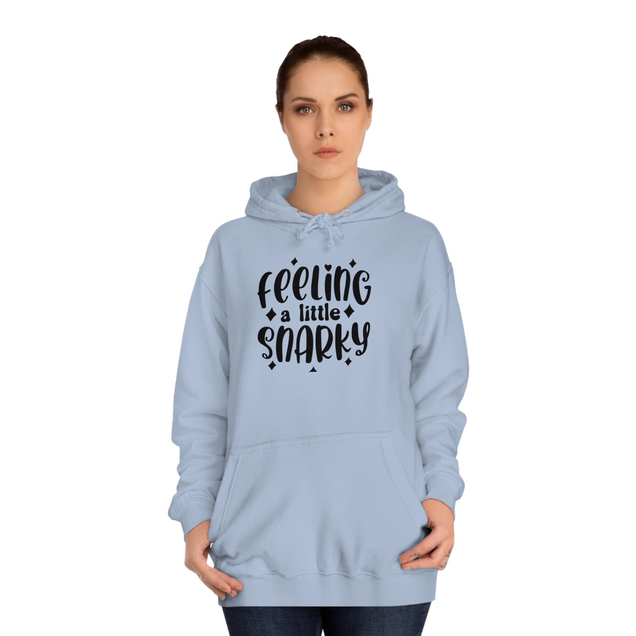 Snarky Hoodie