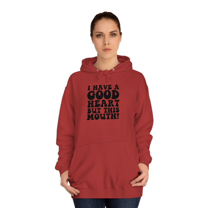 Good Heart Hoodie