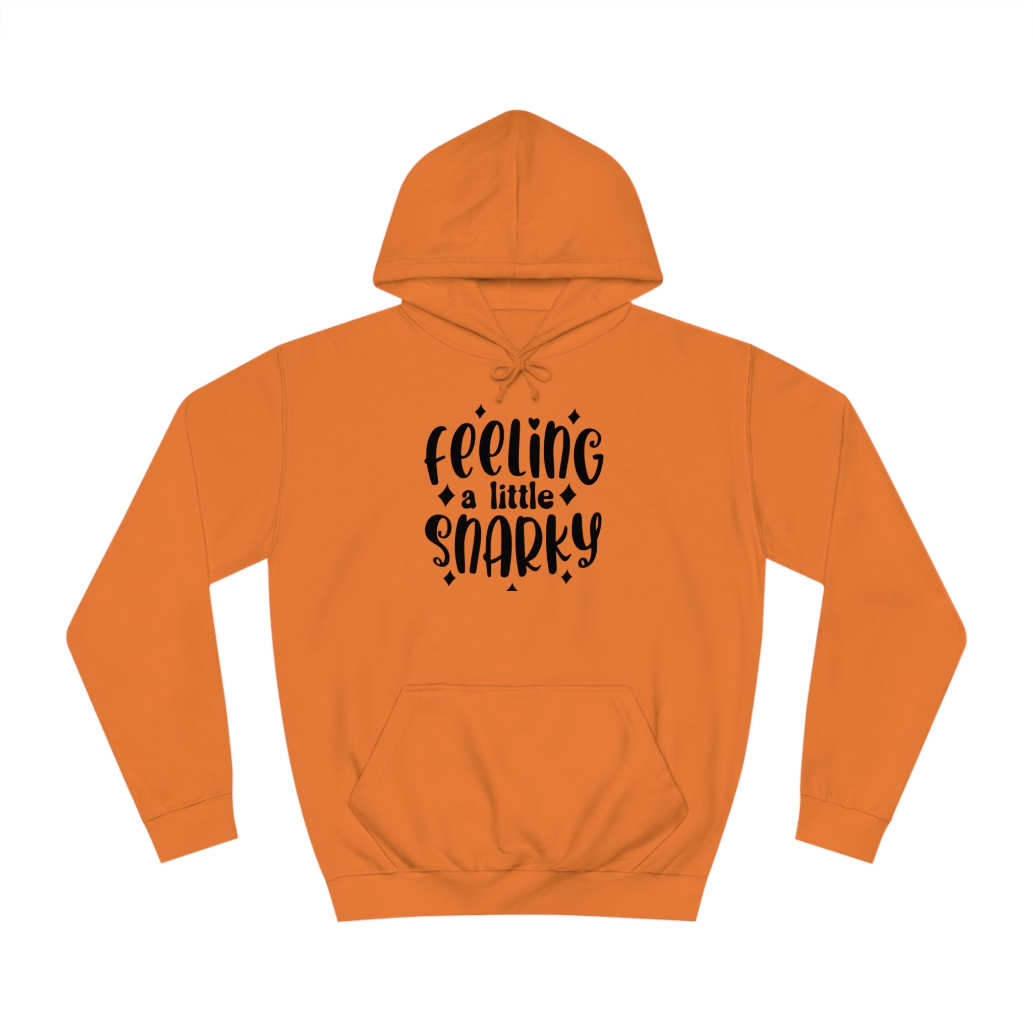 Snarky Hoodie