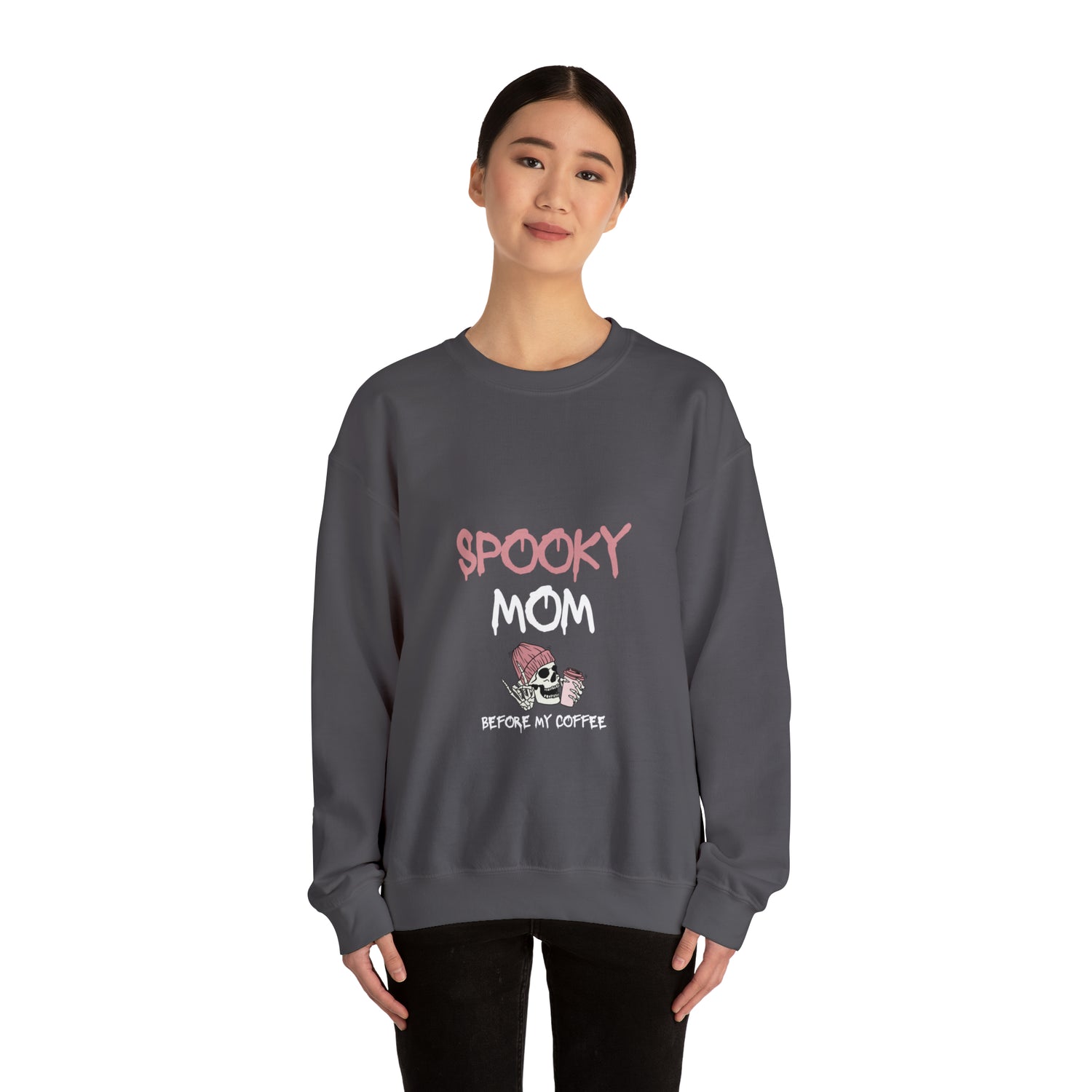 Rise and Haunt: Spooky Mom Before My Coffee Sweatshirt