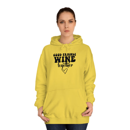 Friends Wine Hoodie