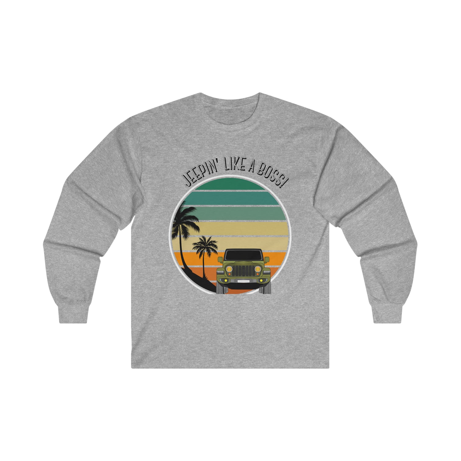 Jeepin Like a Boss Long Sleeve Tee