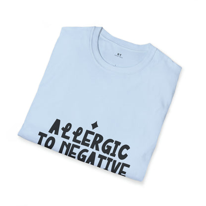 Allergic to Negative Softstyle T-Shirt