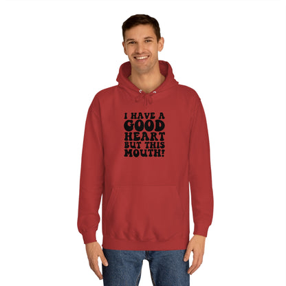 Good Heart Hoodie