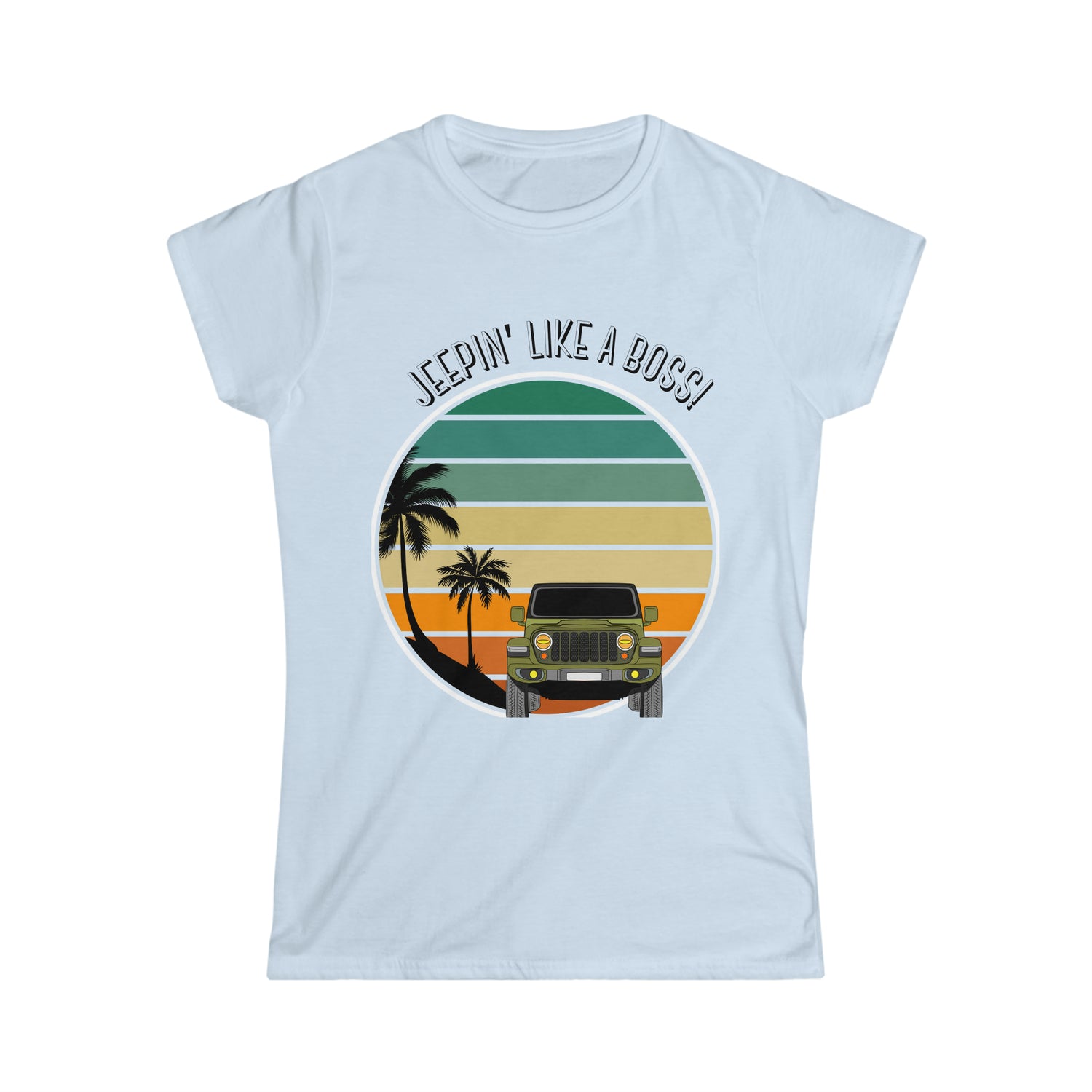 Jeepin like a boss Lady Tee