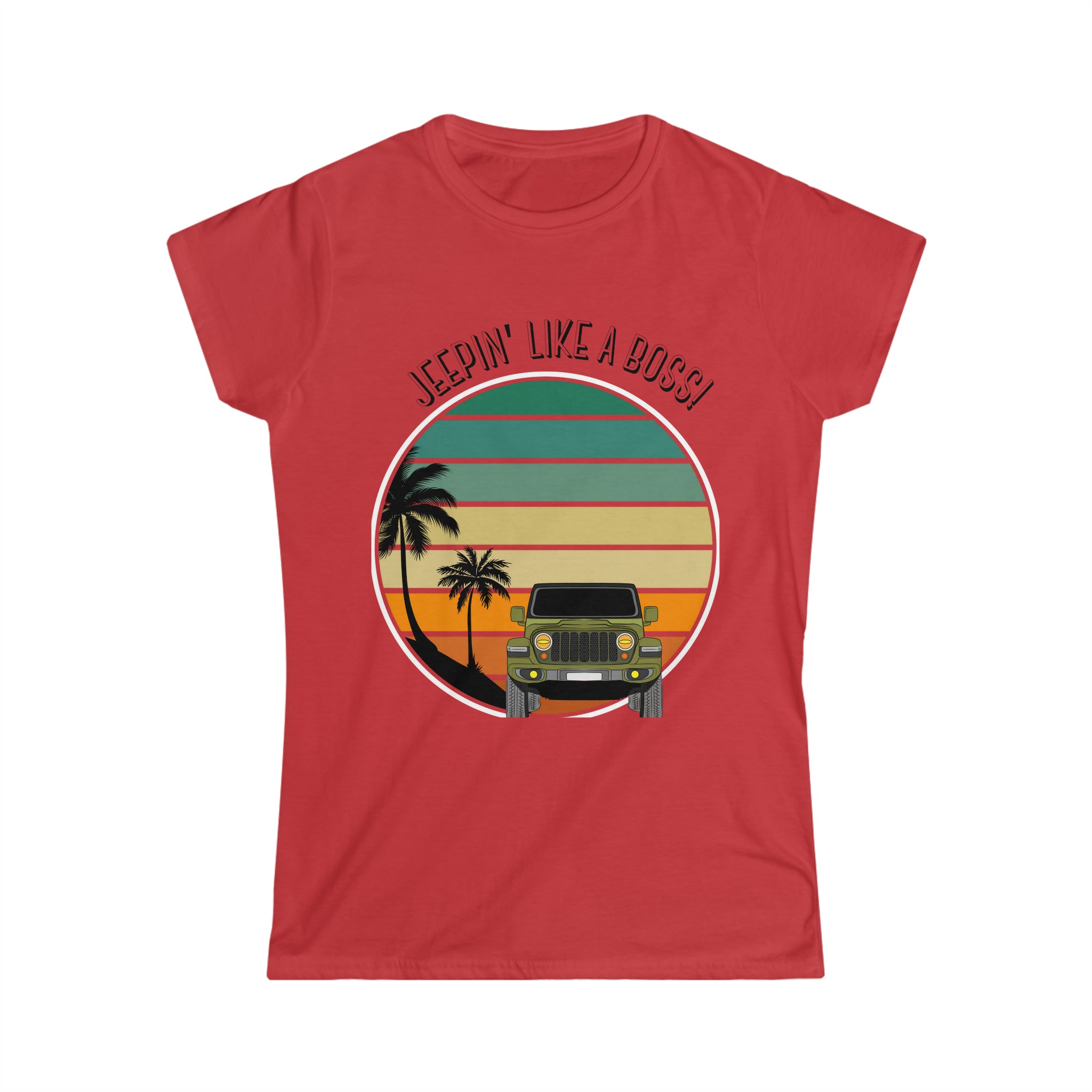 Jeepin like a boss Lady Tee