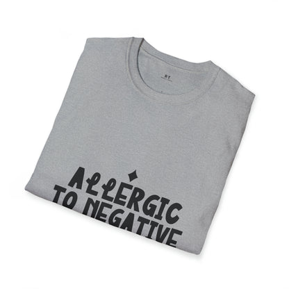 Allergic to Negative Softstyle T-Shirt