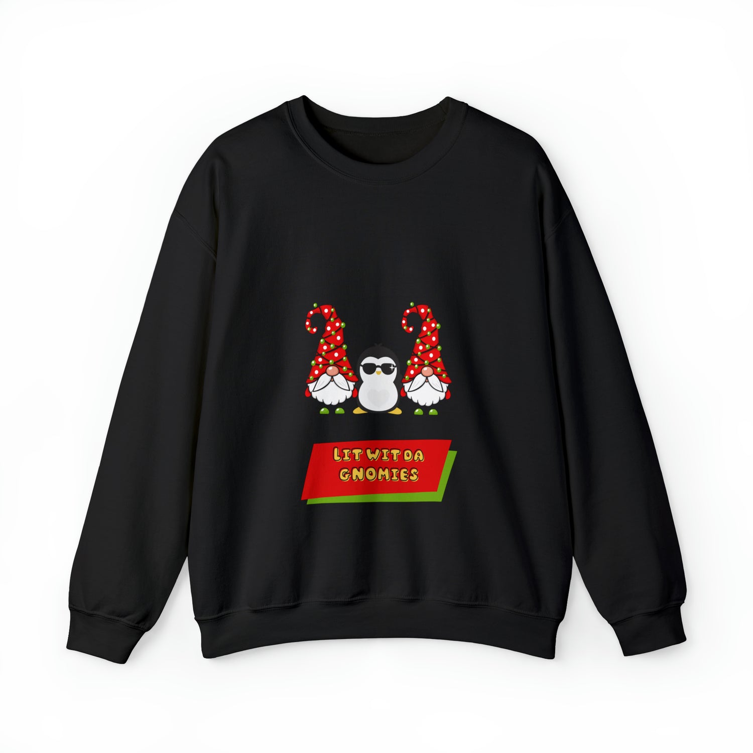 Get lit with the Gnomies - Festive Holiday Sweatshirt