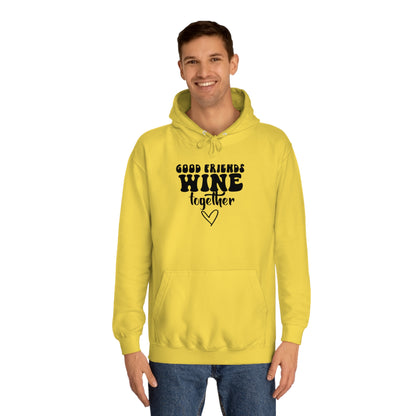 Friends Wine Hoodie