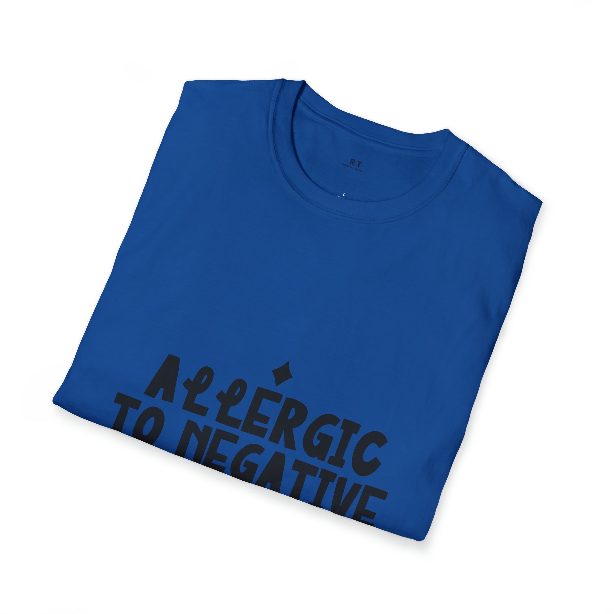 Allergic to Negative Softstyle T-Shirt