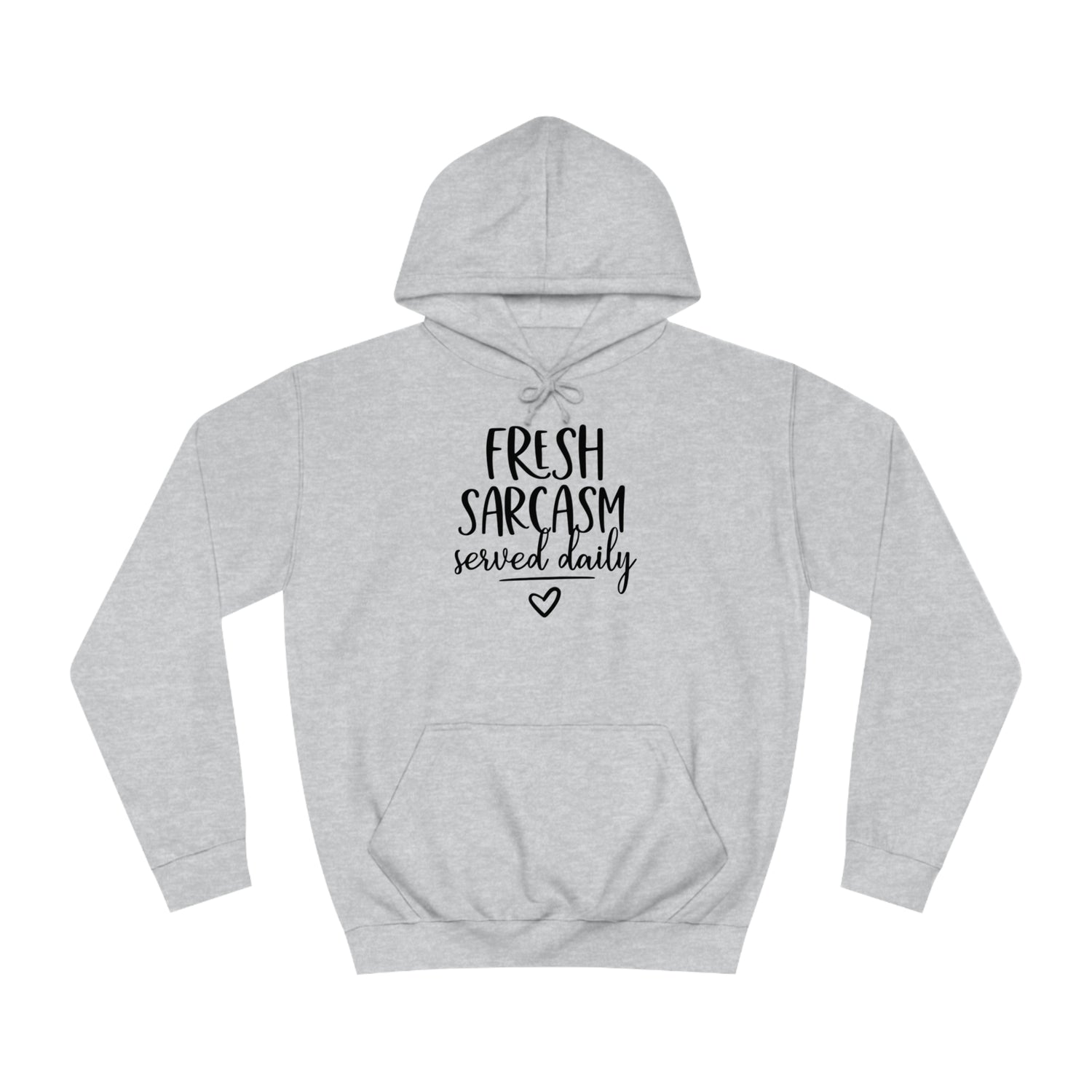 Sarcasm Hoodie