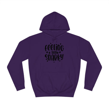 Snarky Hoodie