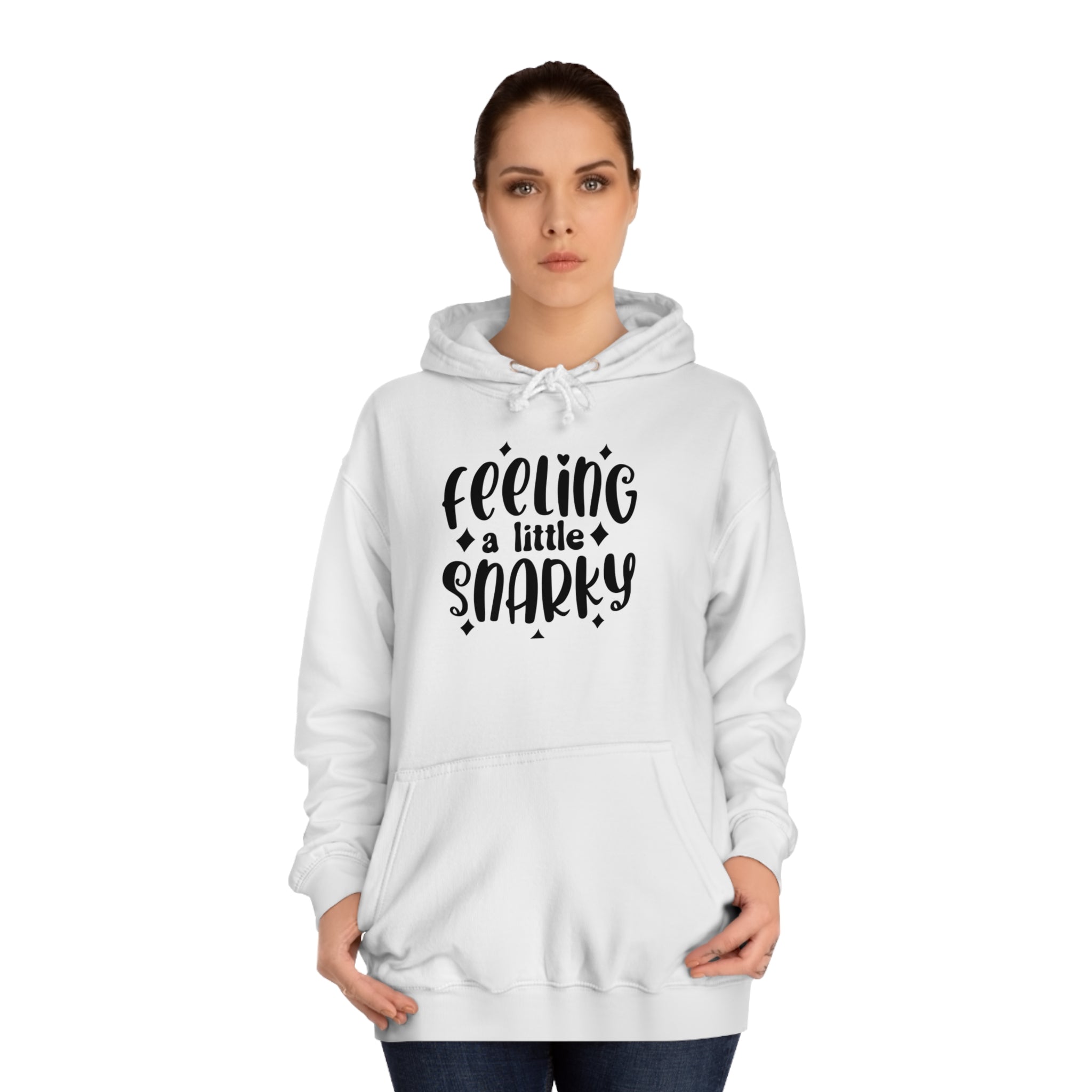 Snarky Hoodie