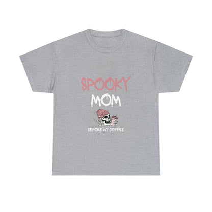 Rise and Haunt: Spooky Mom Before My Coffee T-shirt