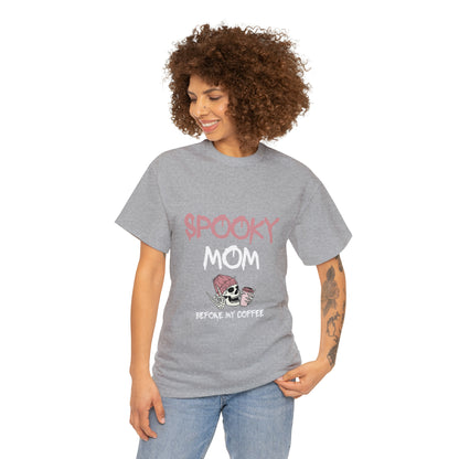 Rise and Haunt: Spooky Mom Before My Coffee T-shirt