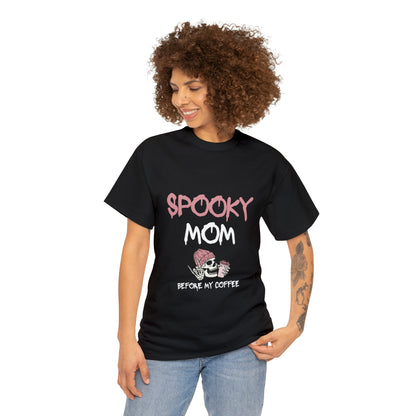 Rise and Haunt: Spooky Mom Before My Coffee T-shirt