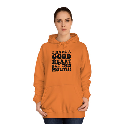 Good Heart Hoodie