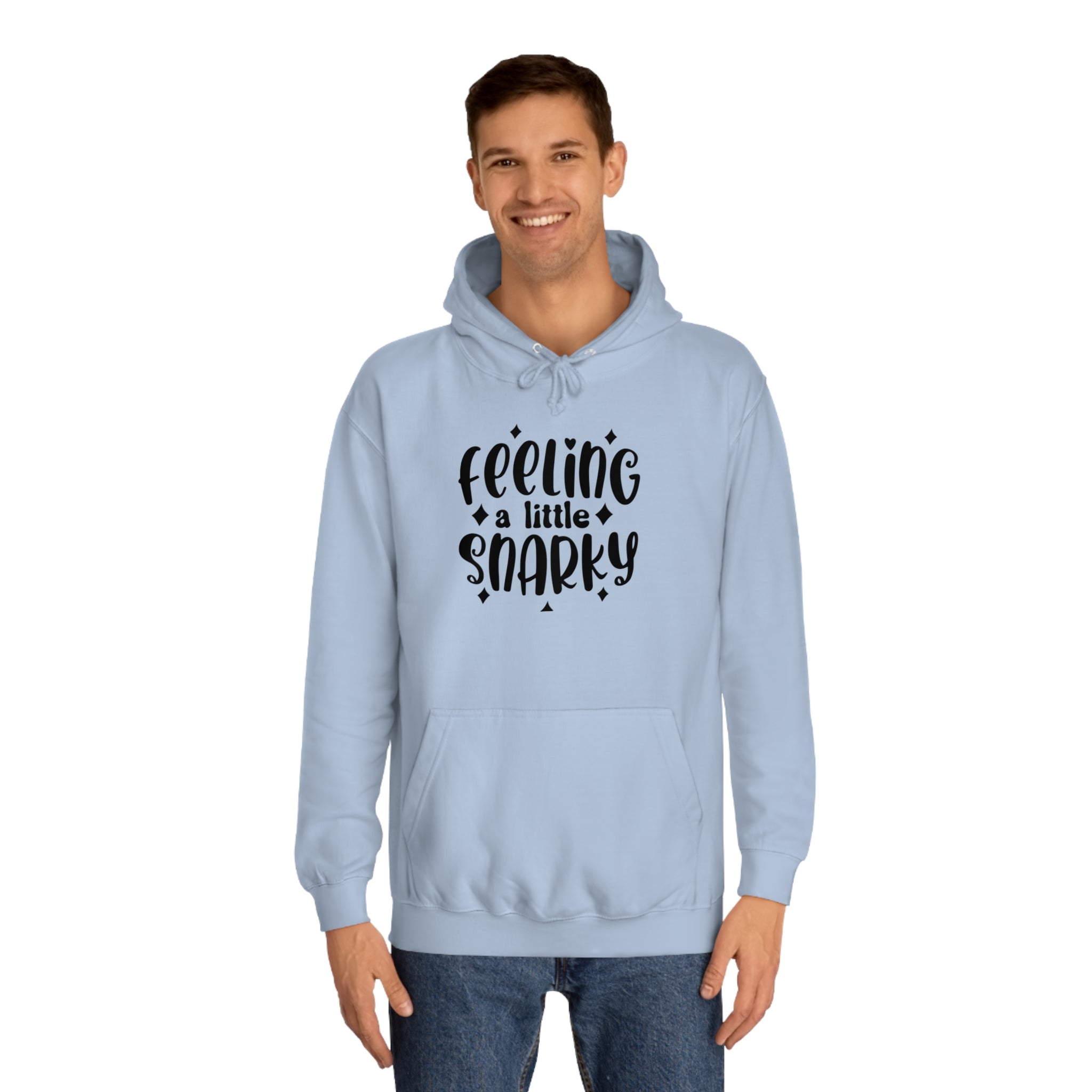 Snarky Hoodie