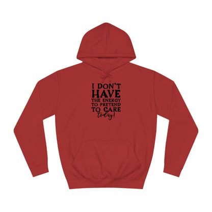 No Energy Hoodie