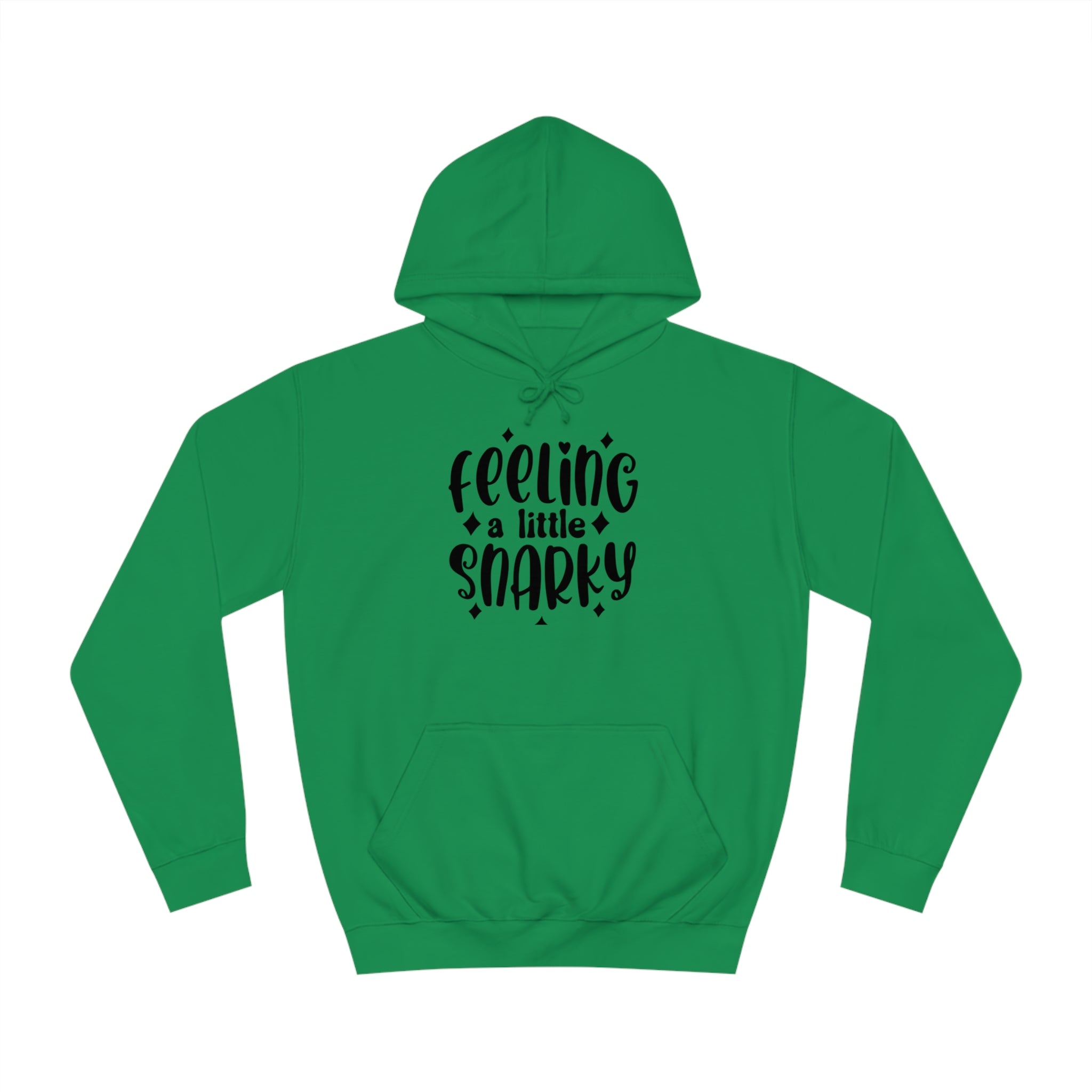 Snarky Hoodie