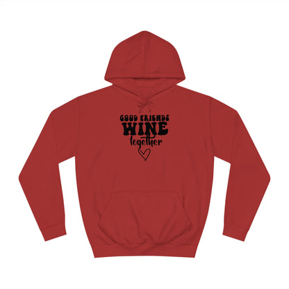 Friends Wine Hoodie