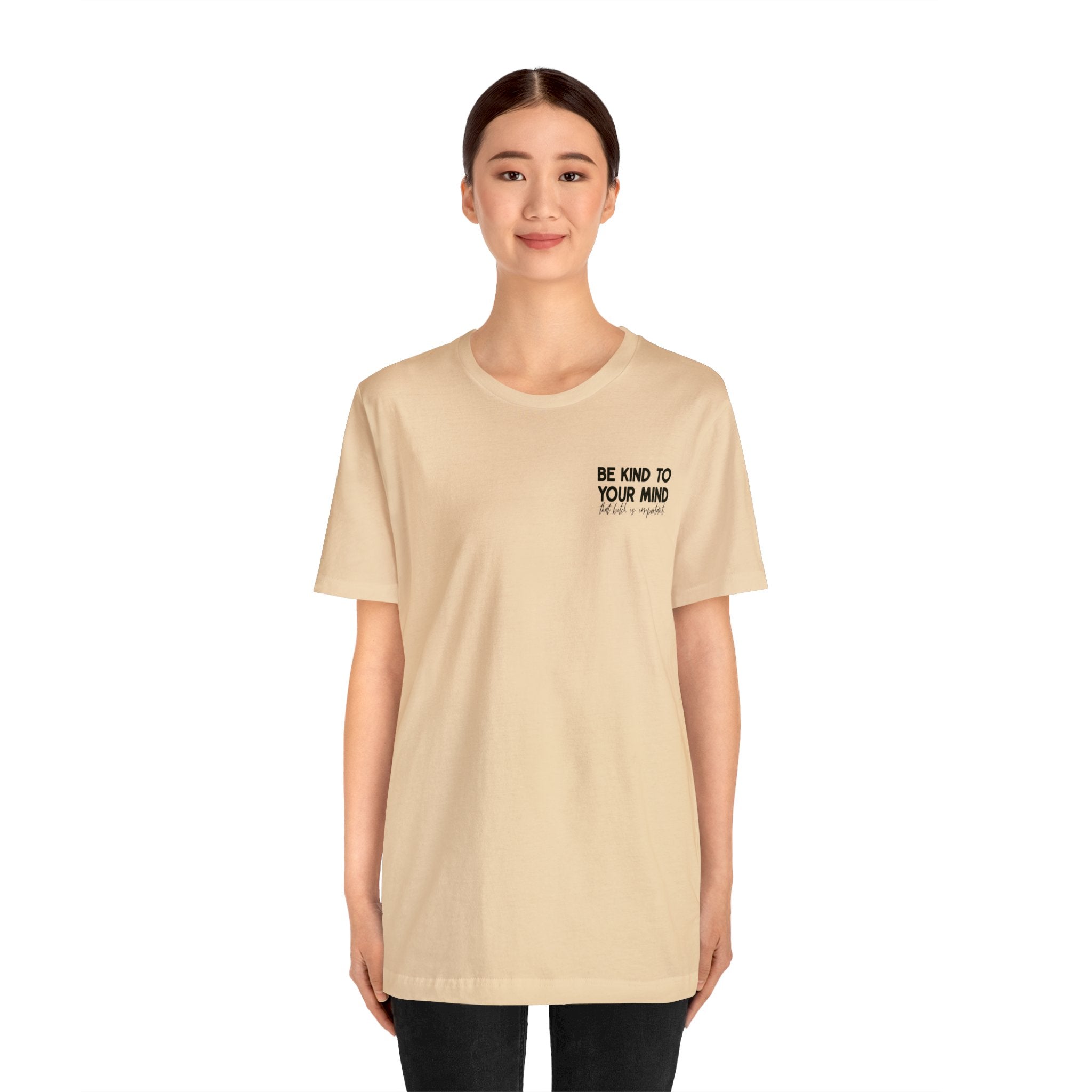 Celebrate Mental Health: &quot;Be Kind to Your Mind&quot; T-shirt