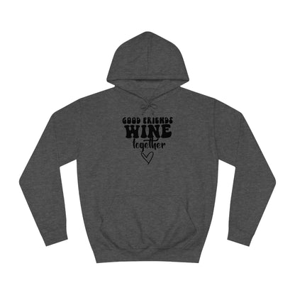 Friends Wine Hoodie