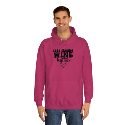 Friends Wine Hoodie