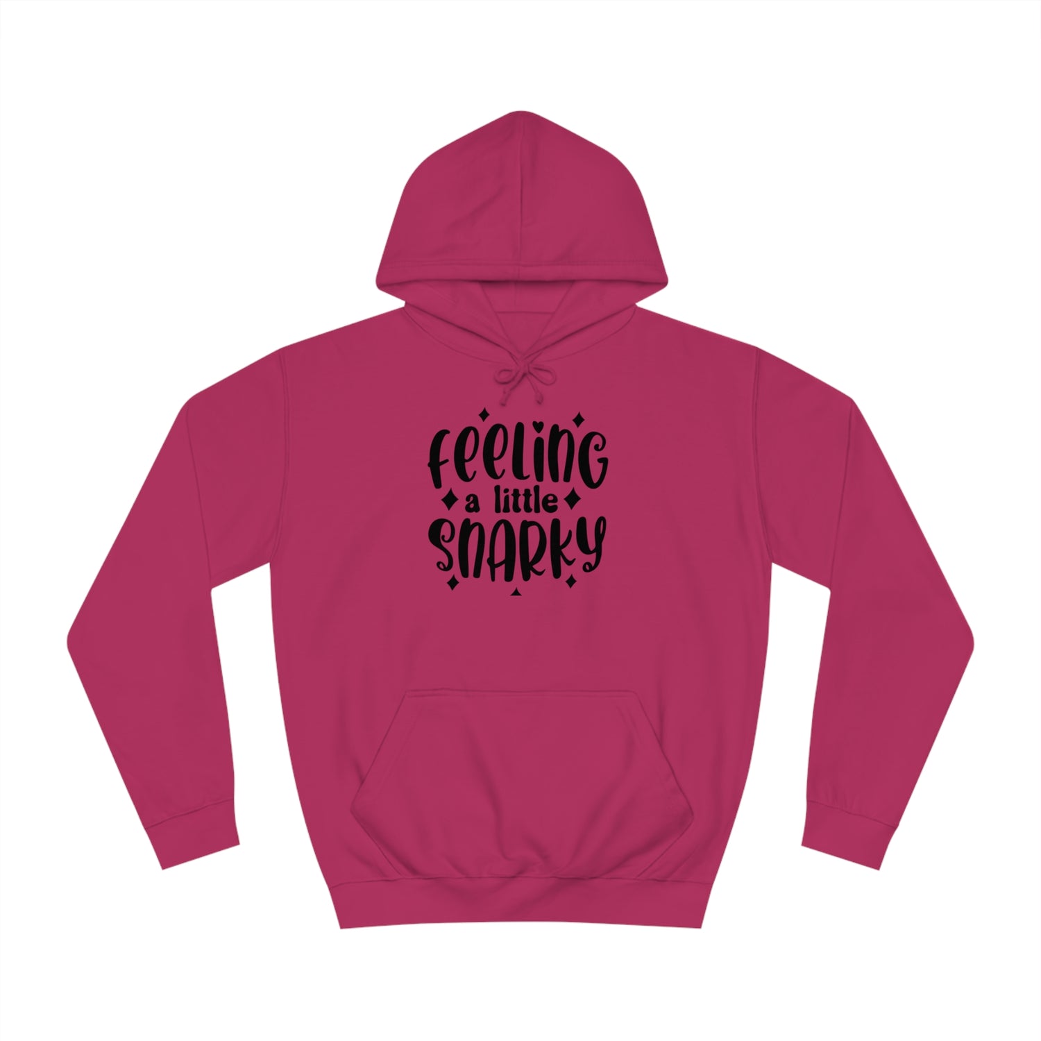 Snarky Hoodie