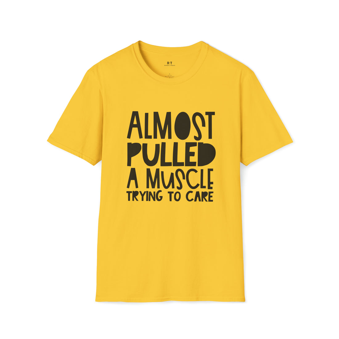 Trying to Care T-Shirt