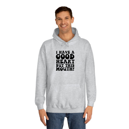 Good Heart Hoodie